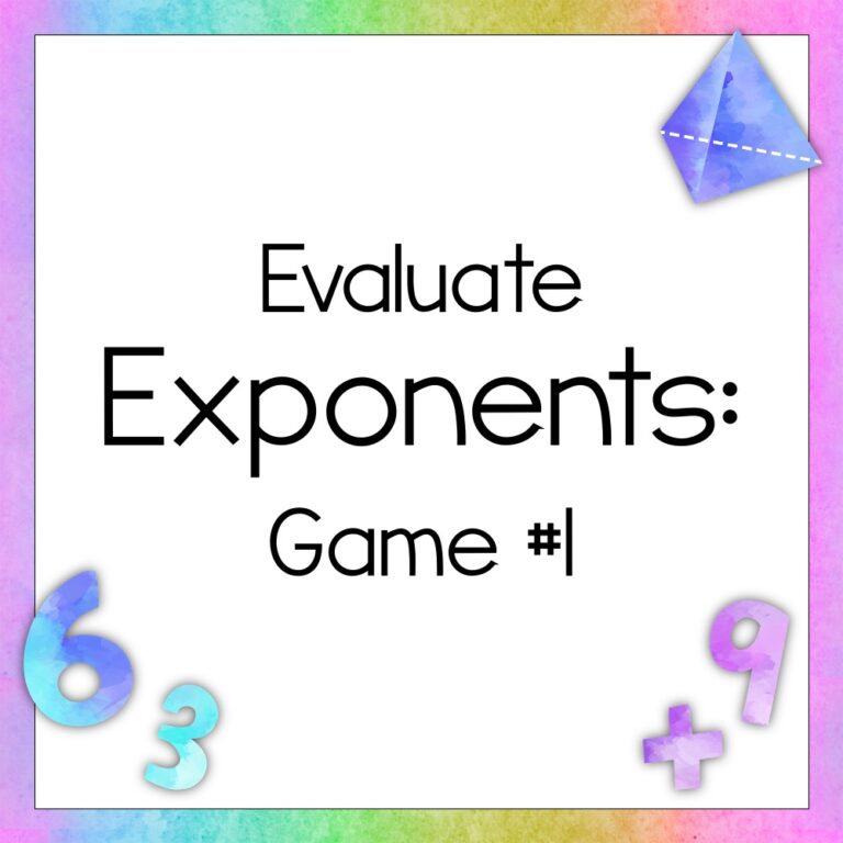 Evaluating Exponents: Game 1