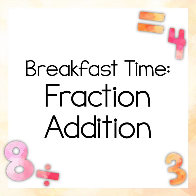 Bountiful Breakfast: Fraction Challenge