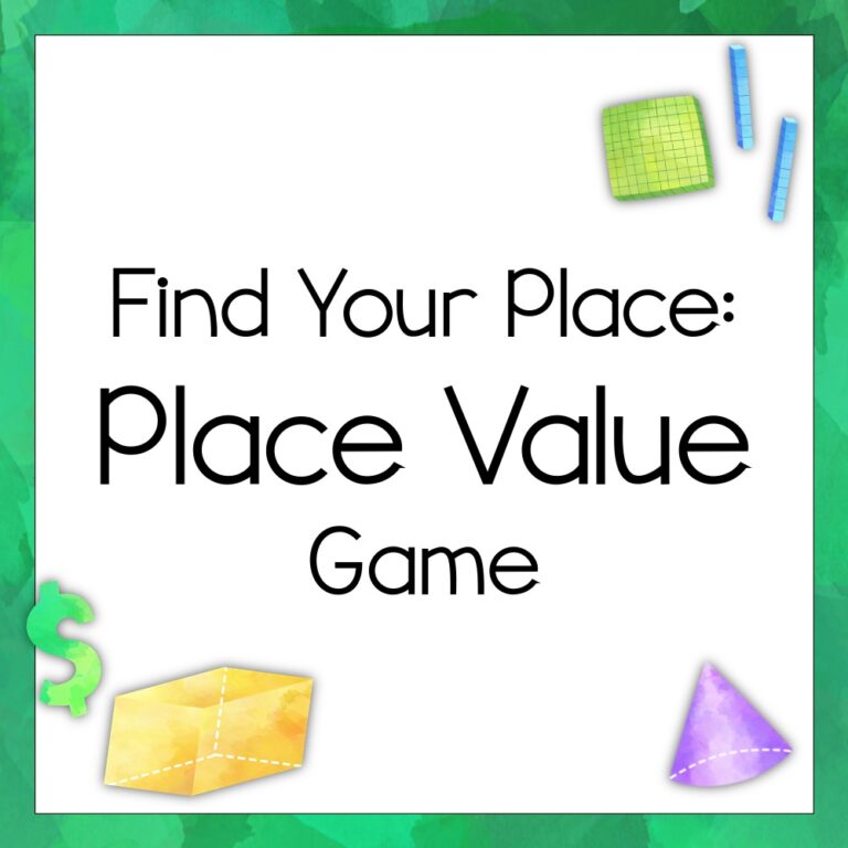 Find Your Place: A Place Value Game