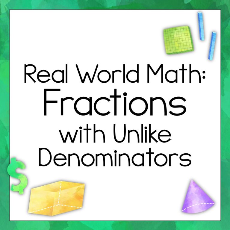 Real World: Fractions with Unlike Denominators