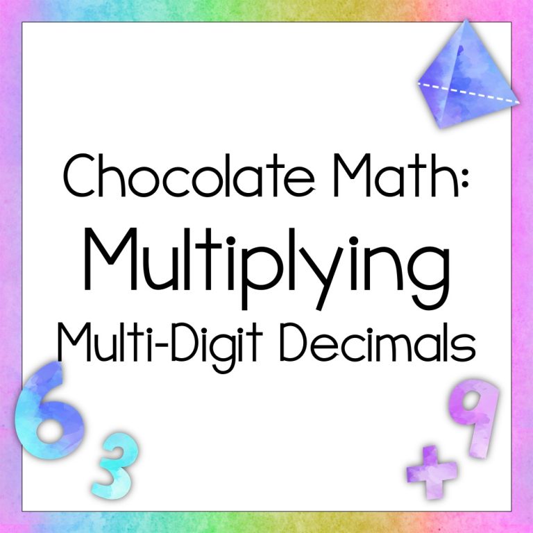 Chocolate Math: Multiplying Multi-Digit Decimals