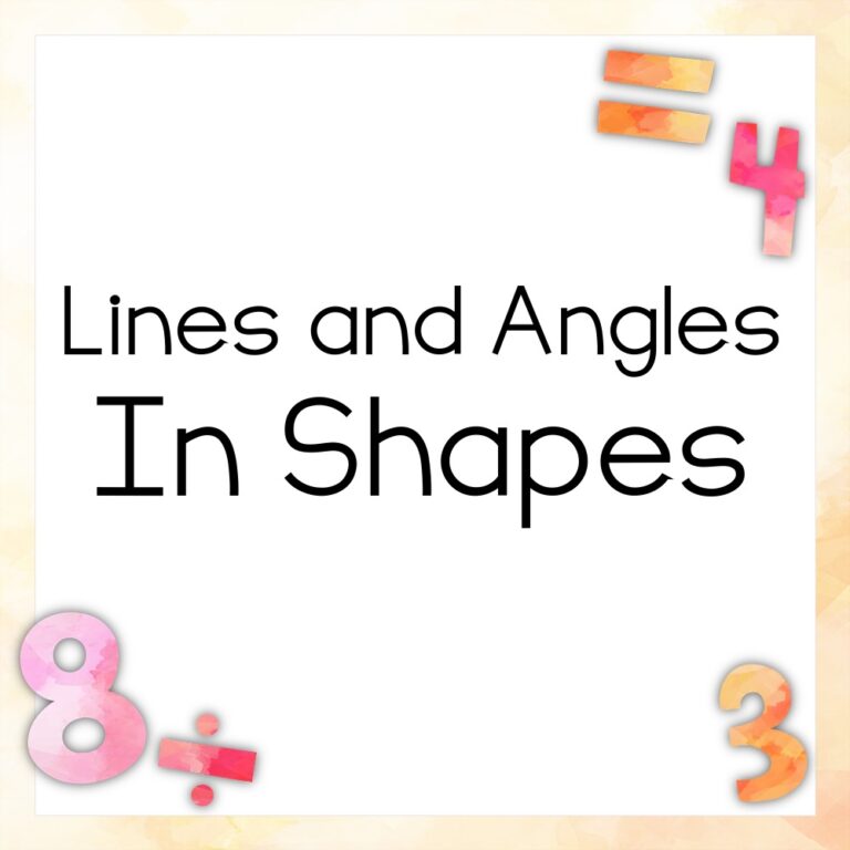 Analyze the Lines and Angles in Shapes